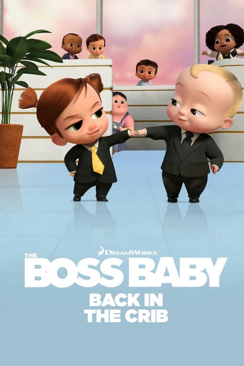 The Boss Baby Back in the Crib : 1.Sezon 12.Bölüm