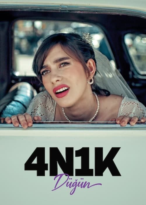 4N1K Düğün (2021)