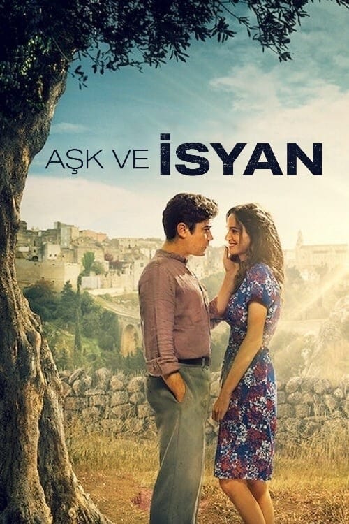 Aşk ve isyan (2021)