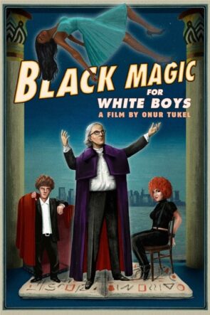 Black Magic for White Boys (2019)