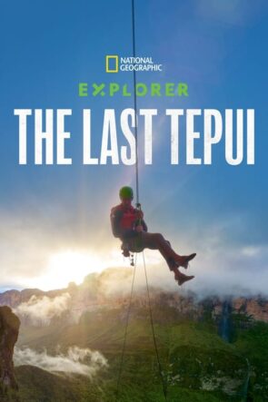 Explorer: The Last Tepui (2022)