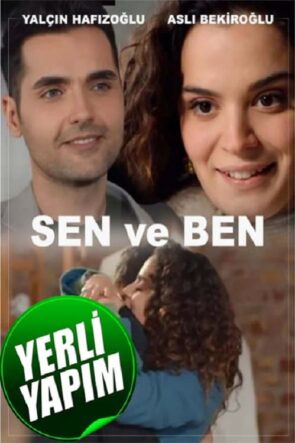 Sen ve Ben (2022)