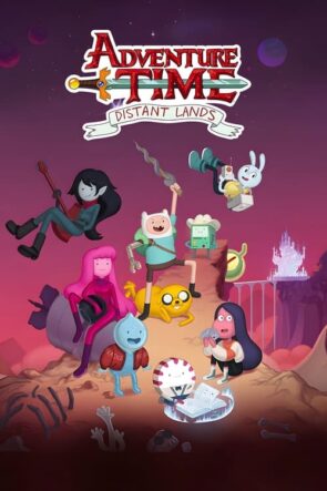 Adventure Time Distant Lands