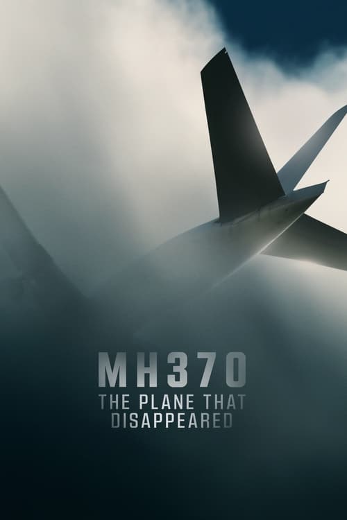 MH370 The Plane That Disappeared : 1.Sezon 1.Bölüm