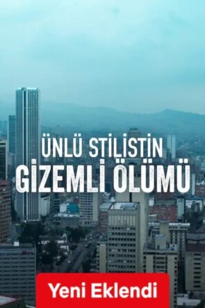 Ünlü Stilistin Gizemli Ölümü (2023)