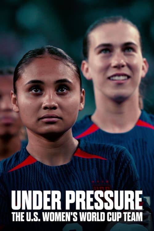 Under Pressure The U.S. Women’s World Cup Team : 1.Sezon 3.Bölüm