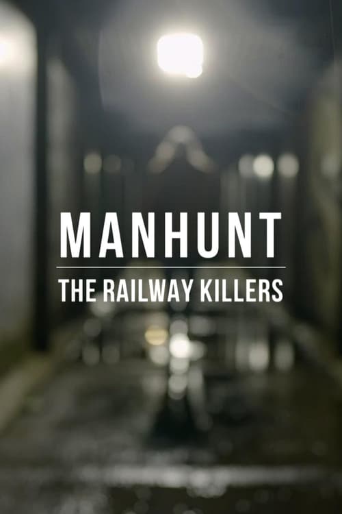 Manhunt The Railway Killers : 1.Sezon 4.Bölüm