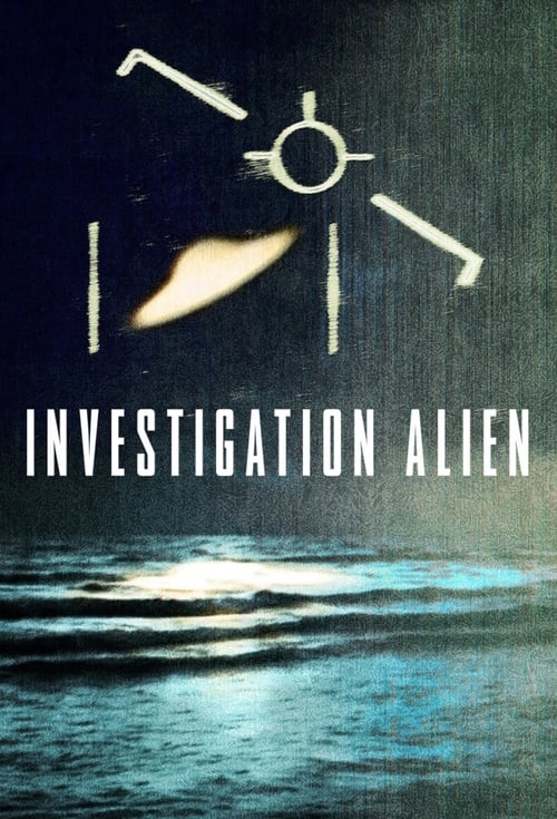 Investigation Alien : 1.Sezon 3.Bölüm